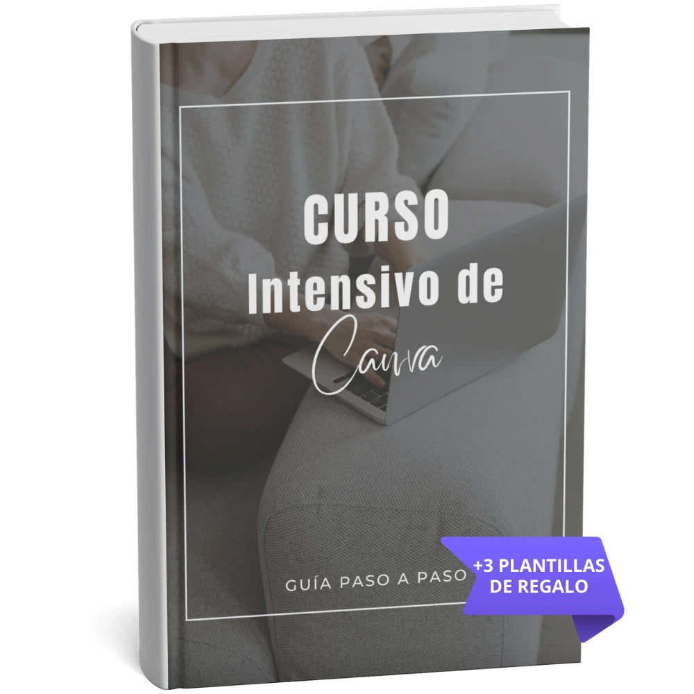 Curso intensivo de Canva + 3 REGALOS
